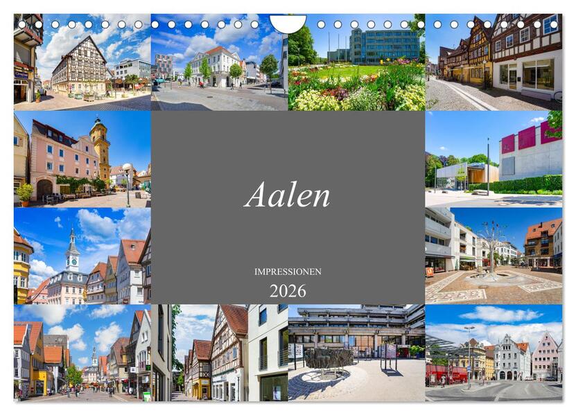 Aalen Impressionen (Wandkalender 2026 DIN A4 quer) CALVENDO Monatskalender