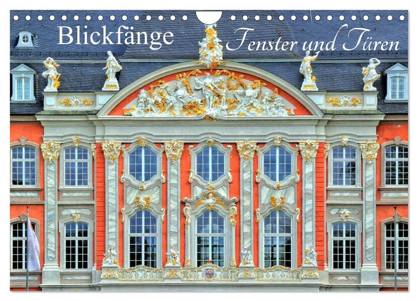 Blickfänge - Fenster und Türen (Wandkalender 2026 DIN A4 quer) CALVENDO Monatskalender