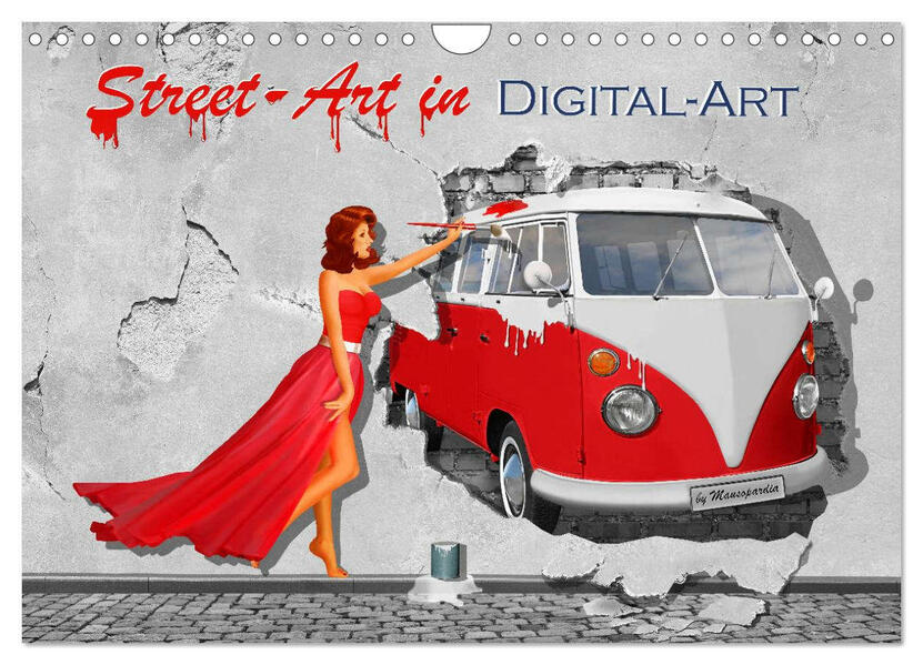 Street-Art in Digital-Art by Mausopardia (Wandkalender 2026 DIN A4 quer) CALVENDO Monatskalender