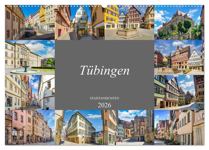 Tübingen Stadtansichten (Wandkalender 2026 DIN A2 quer) CALVENDO Monatskalender