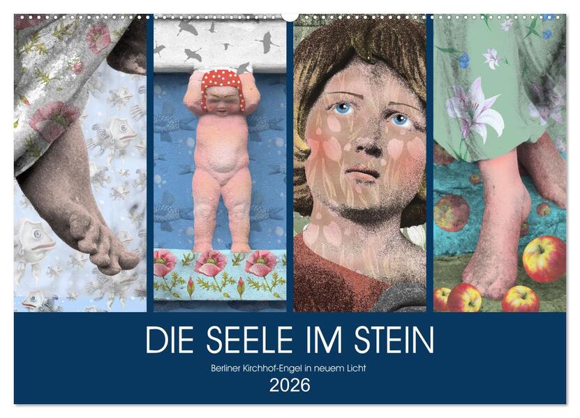 DIE SEELE IM STEIN (Wandkalender 2026 DIN A2 quer) CALVENDO Monatskalender