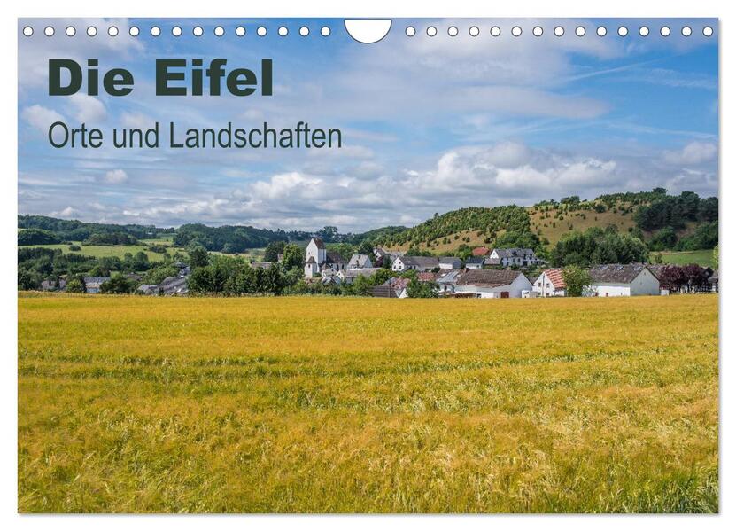 Die Eifel - Orte und Landschaften (Wandkalender 2026 DIN A4 quer) CALVENDO Monatskalender