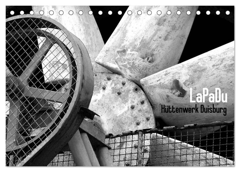 LaPaDu-Hüttenwerk Duisburg (Tischkalender 2026 DIN A5 quer) CALVENDO Monatskalender