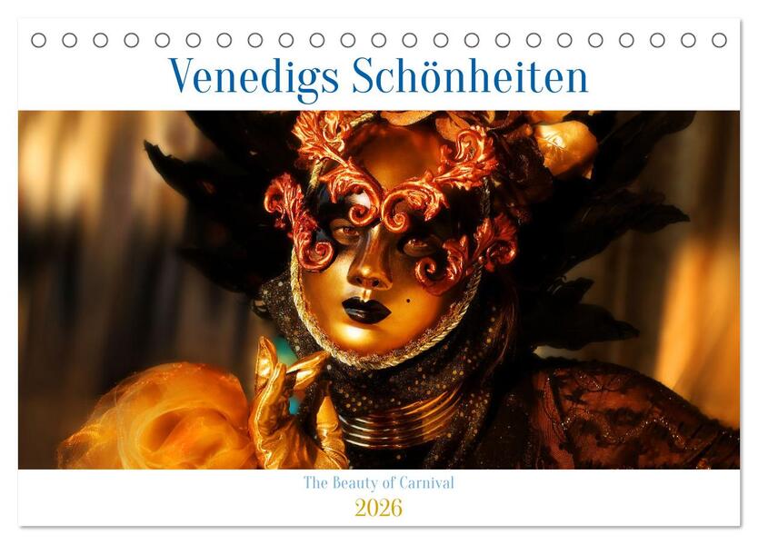Venedigs Schönheiten (Tischkalender 2026 DIN A5 quer) CALVENDO Monatskalender