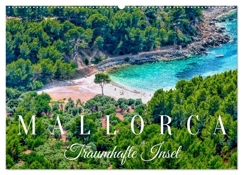 Mallorca Traumhafte Insel (Wandkalender 2026 DIN A2 quer) CALVENDO Monatskalender