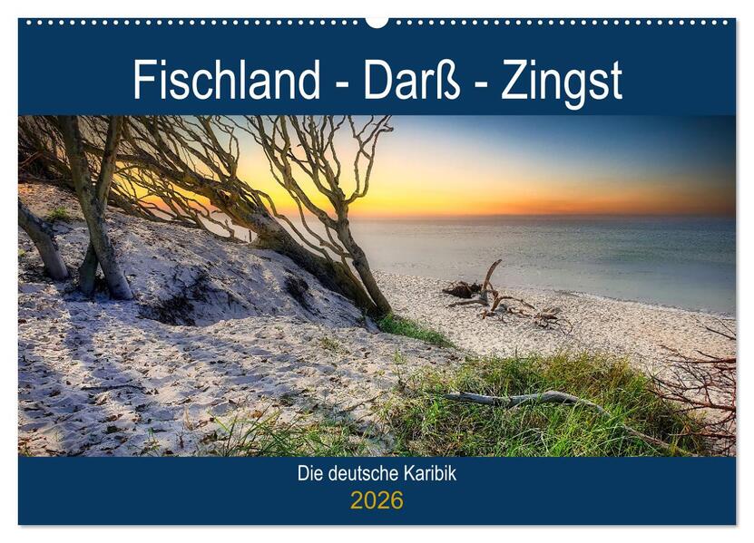 Fischland - Darß- Zingst (Wandkalender 2026 DIN A2 quer) CALVENDO Monatskalender