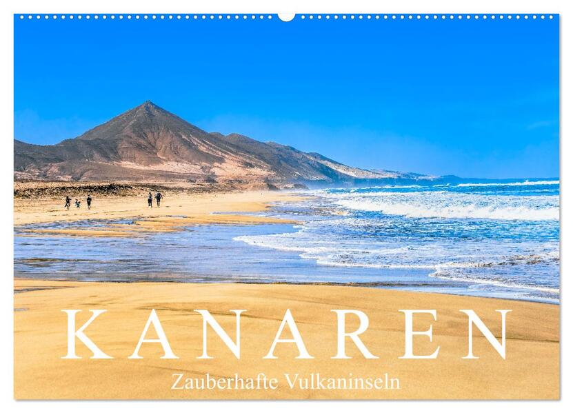 Kanaren - Zauberhafte Vulkaninseln (Wandkalender 2026 DIN A2 quer) CALVENDO Monatskalender