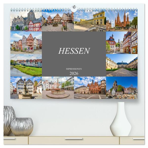 Hessen Impressionen (hochwertiger Premium Wandkalender 2026 DIN A2 quer) Kunstdruck in Hochglanz