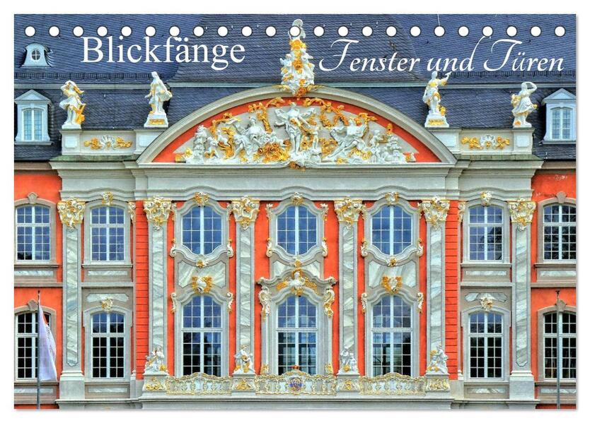 Blickfänge - Fenster und Türen (Tischkalender 2026 DIN A5 quer) CALVENDO Monatskalender