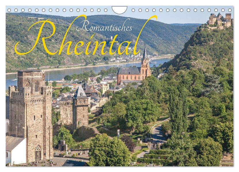 Romantisches Rheintal (Wandkalender 2026 DIN A4 quer) CALVENDO Monatskalender