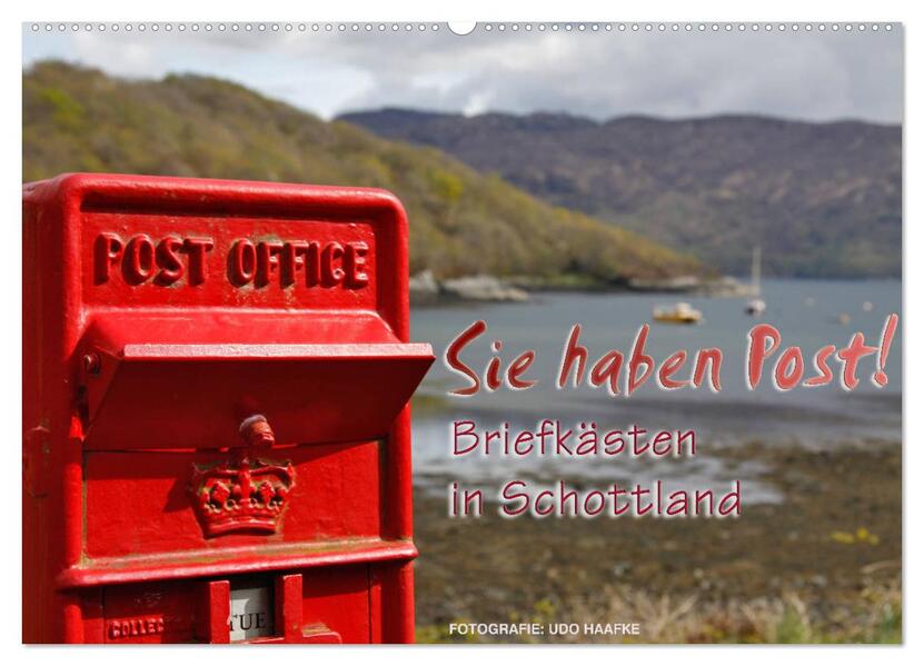 Sie haben Post - Briefkästen in Schottland (Wandkalender 2026 DIN A2 quer) CALVENDO Monatskalender