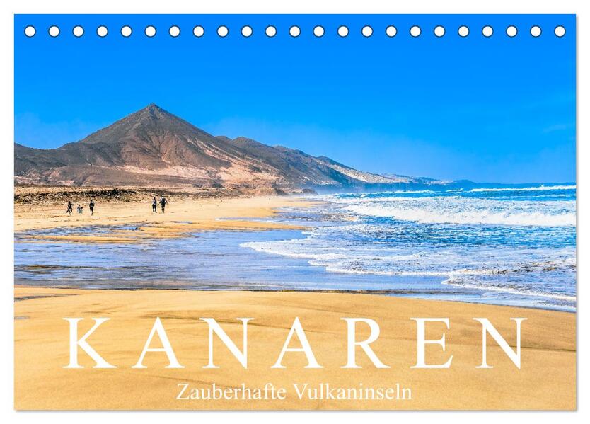 Kanaren - Zauberhafte Vulkaninseln (Tischkalender 2026 DIN A5 quer) CALVENDO Monatskalender