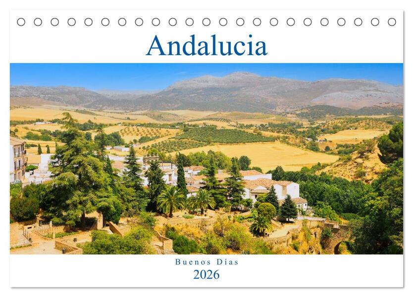 Andalucía - Buenos Días (Tischkalender 2026 DIN A5 quer) CALVENDO Monatskalender
