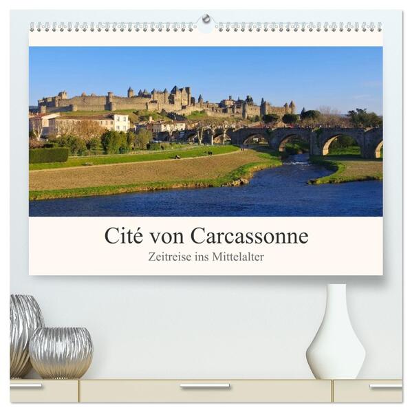 Cite von Carcassonne - Zeitreise ins Mittelalter (hochwertiger Premium Wandkalender 2026 DIN A2 quer) Kunstdruck in Hochglanz