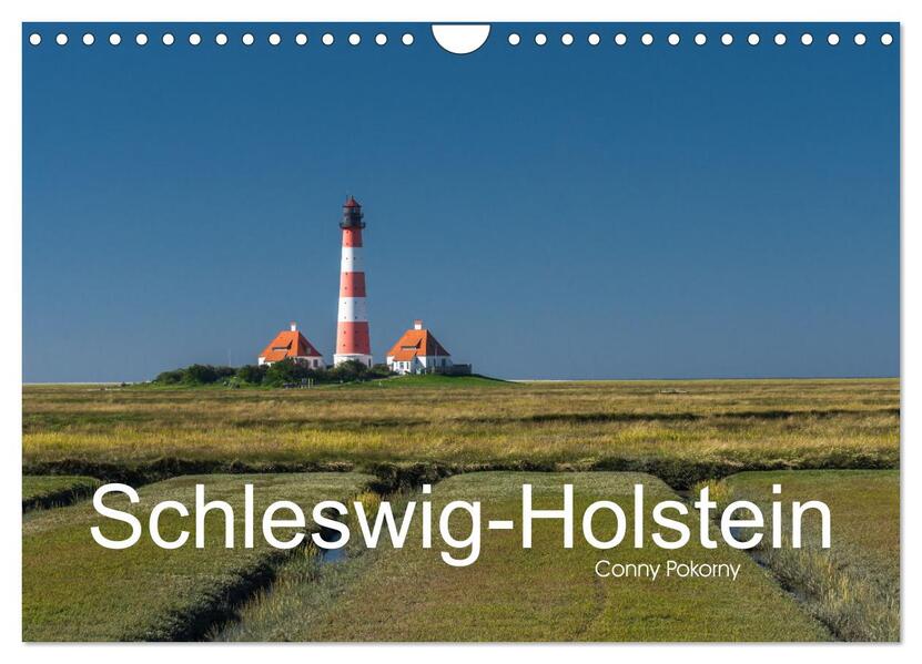 Schleswig-Holstein (Wandkalender 2026 DIN A4 quer) CALVENDO Monatskalender