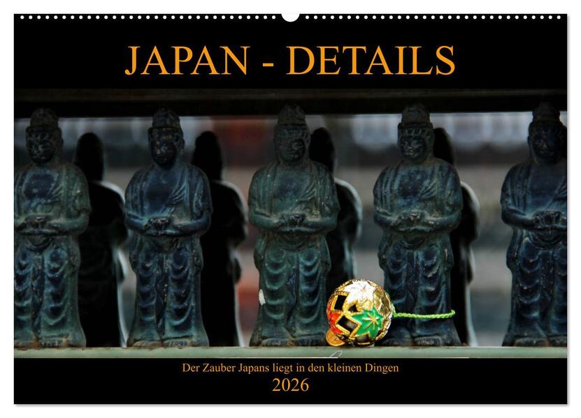 Japan - Details (Wandkalender 2026 DIN A2 quer) CALVENDO Monatskalender