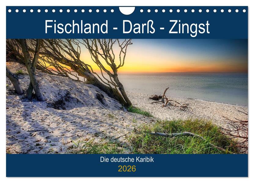 Fischland - Darß- Zingst (Wandkalender 2026 DIN A4 quer) CALVENDO Monatskalender