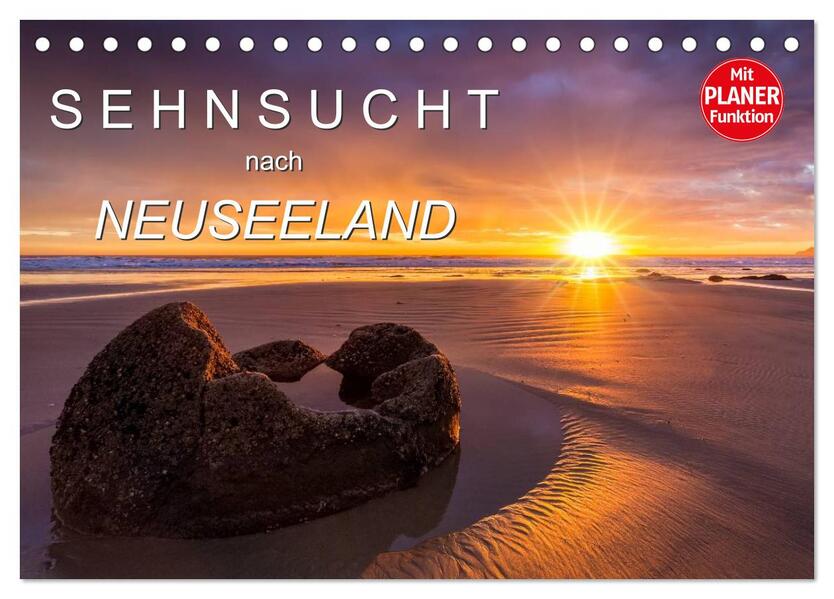Sehnsucht nach Neuseeland (Tischkalender 2026 DIN A5 quer) CALVENDO Monatskalender