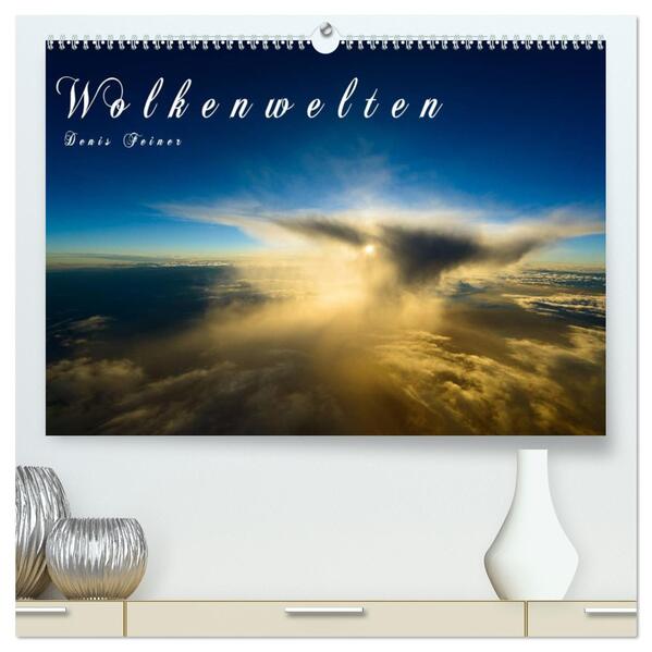 Wolkenwelten (hochwertiger Premium Wandkalender 2026 DIN A2 quer) Kunstdruck in Hochglanz