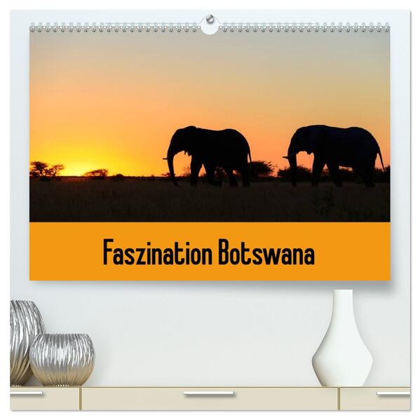 Faszination Botswana (hochwertiger Premium Wandkalender 2026 DIN A2 quer) Kunstdruck in Hochglanz