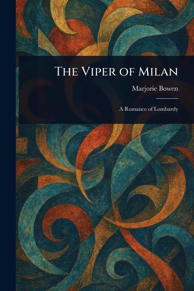 The Viper of Milan