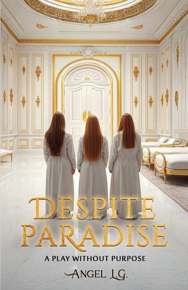 Despite Paradise