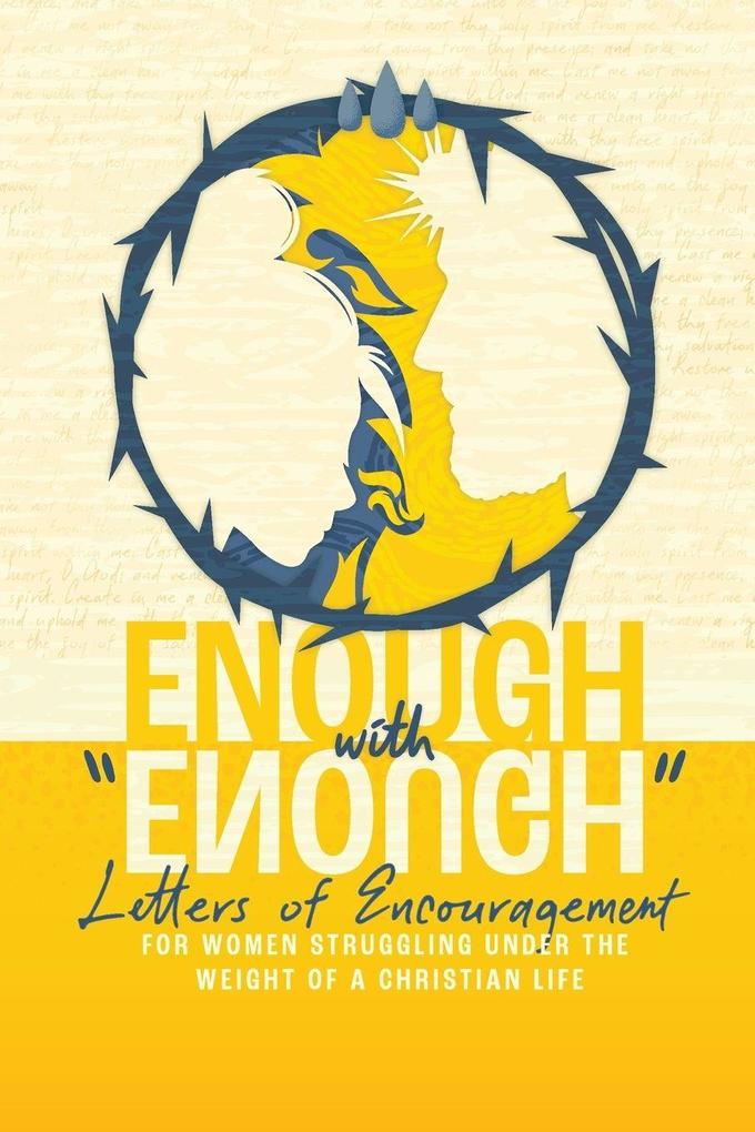 Enough with 'Enough'
