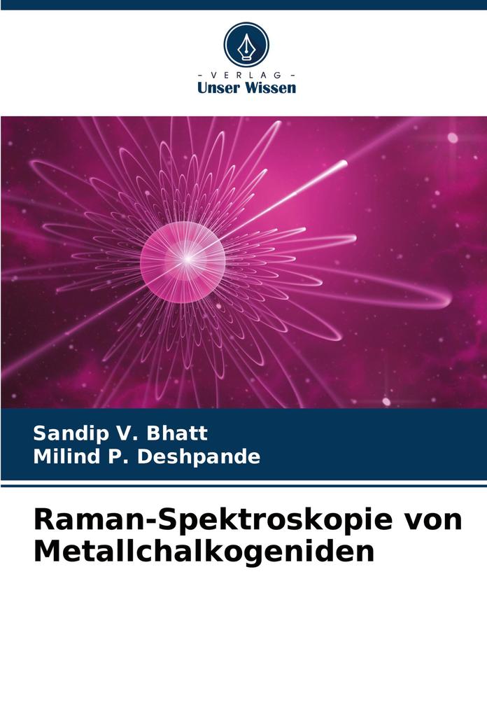 Raman-Spektroskopie von Metallchalkogeniden