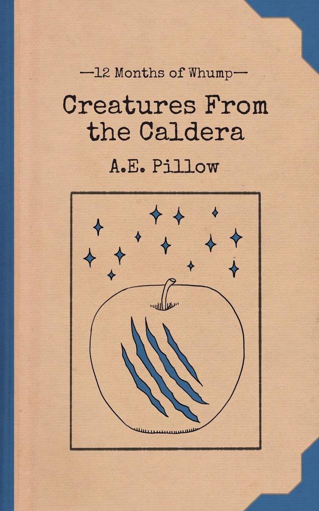 Creatures From the Caldera