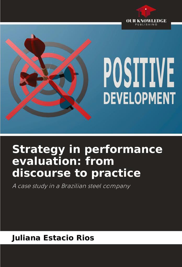 Strategy in performance evaluation: from discourse to practice