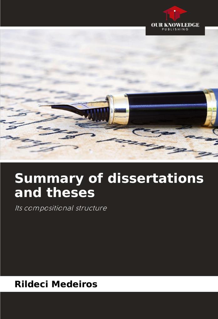 Summary of dissertations and theses