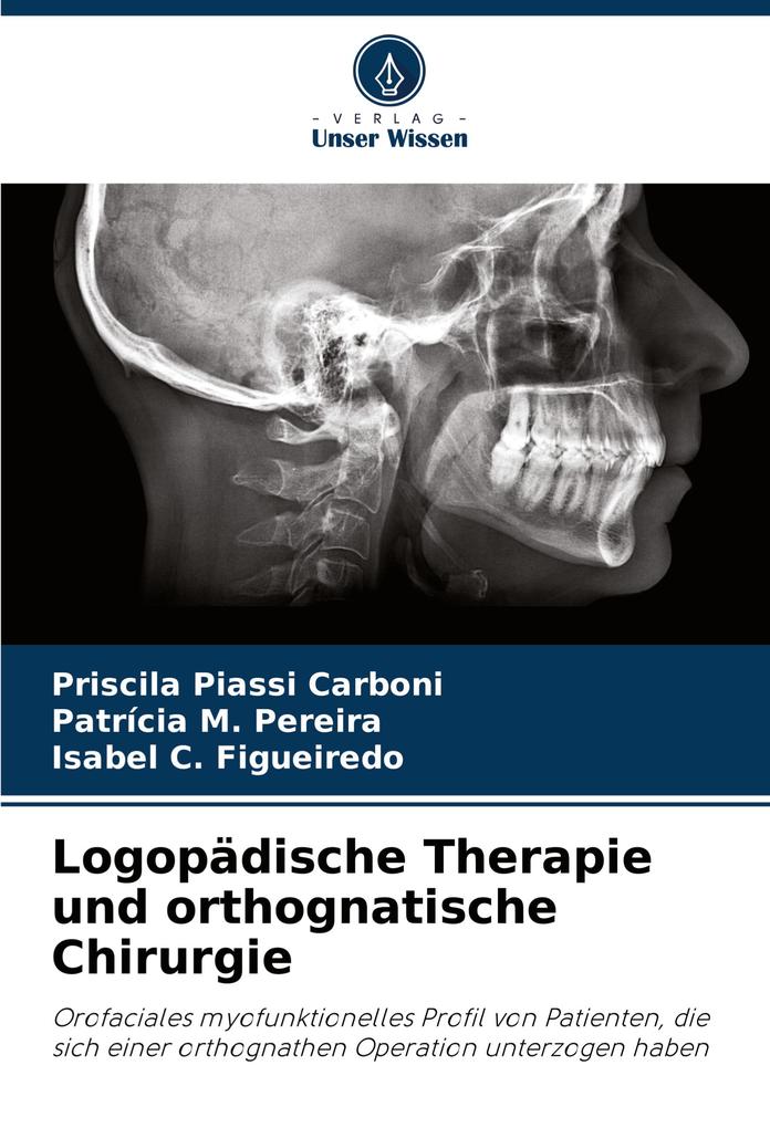 Logopädische Therapie und orthognatische Chirurgie