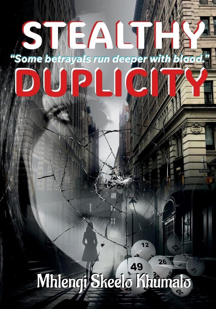 Stealthy Duplicity