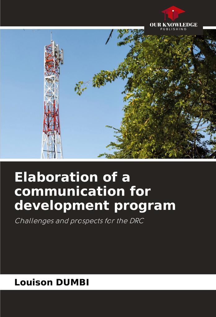 Elaboration of a communication for development program
