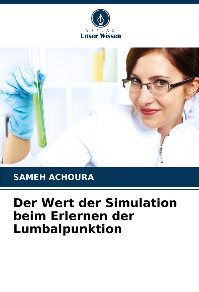 Der Wert der Simulation beim Erlernen der Lumbalpunktion