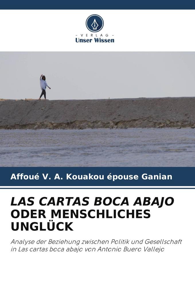 LAS CARTAS BOCA ABAJO ODER MENSCHLICHES UNGLÜCK