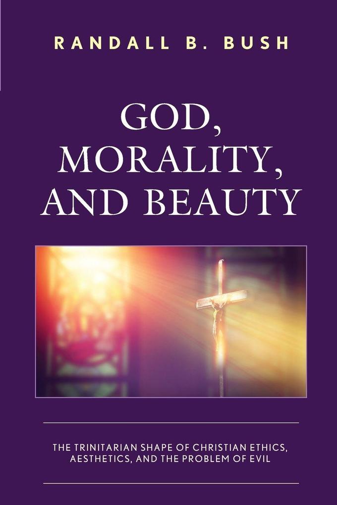 God Morality and Beauty