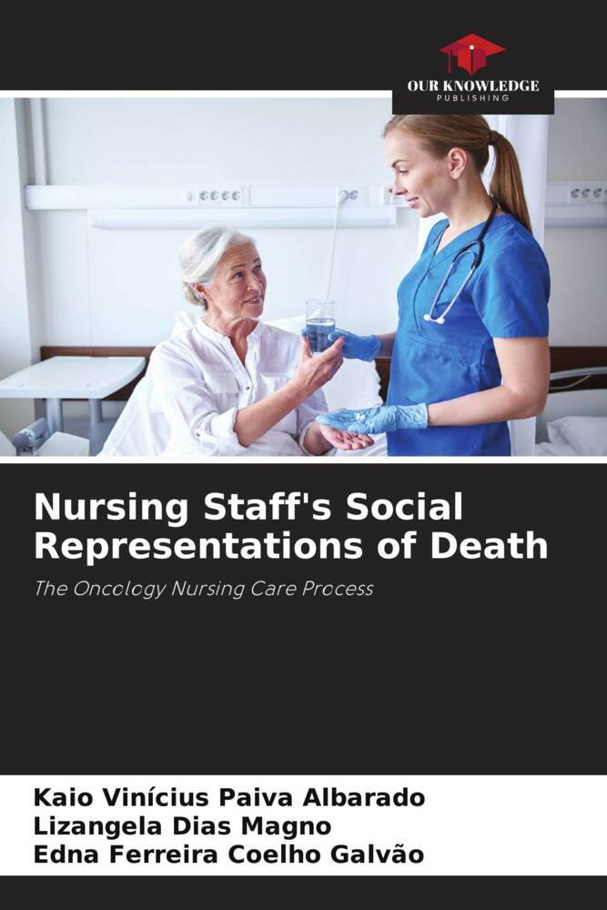 Nursing Staff's Social Representations of Death
