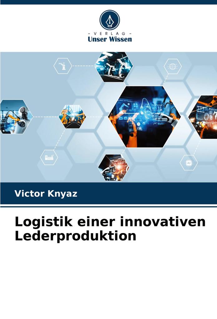 Logistik einer innovativen Lederproduktion