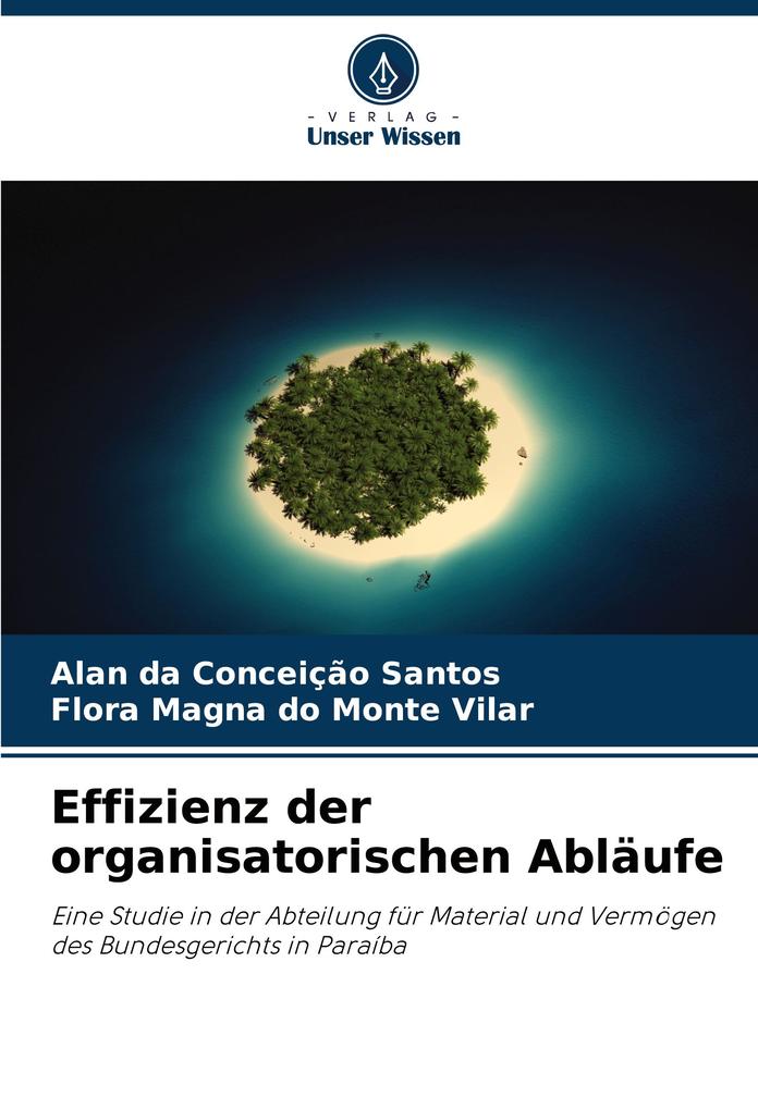Effizienz der organisatorischen Abläufe