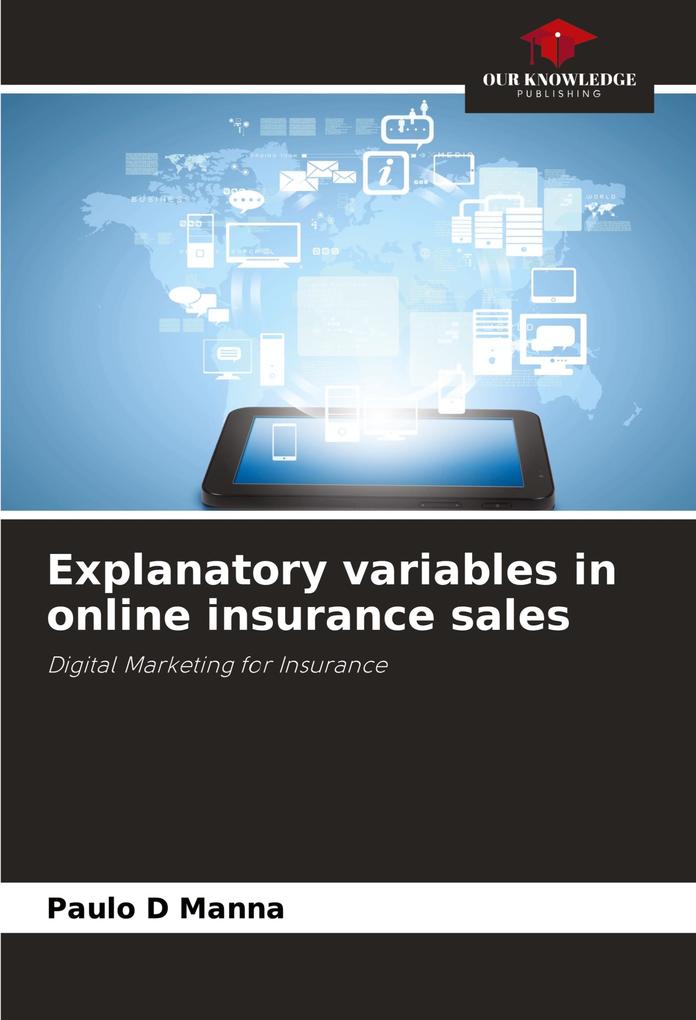 Explanatory variables in online insurance sales