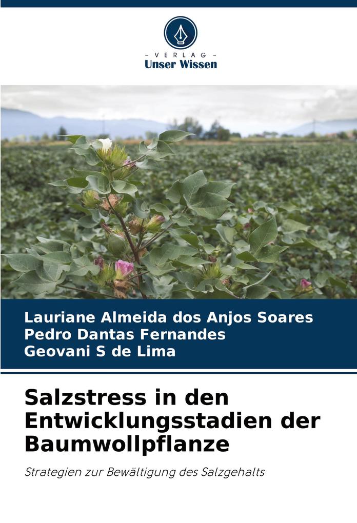 Salzstress in den Entwicklungsstadien der Baumwollpflanze
