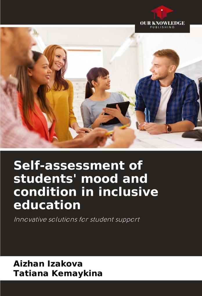 Self-assessment of students' mood and condition in inclusive education