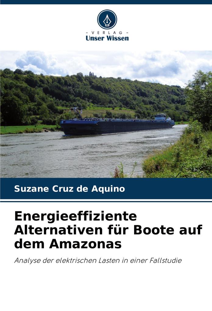 Energieeffiziente Alternativen für Boote auf dem Amazonas