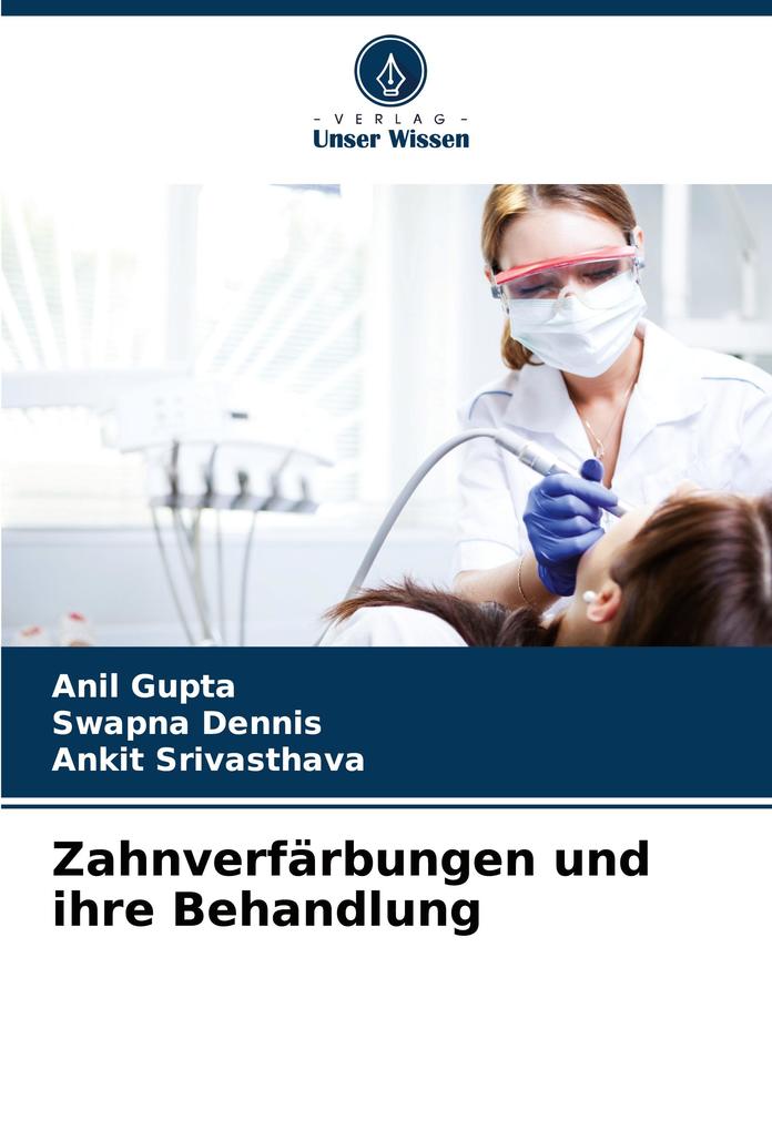 Zahnverfärbungen und ihre Behandlung