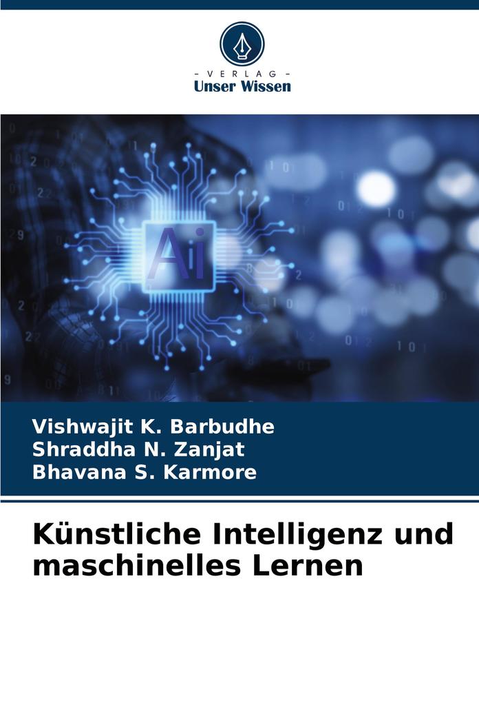 Künstliche Intelligenz und maschinelles Lernen