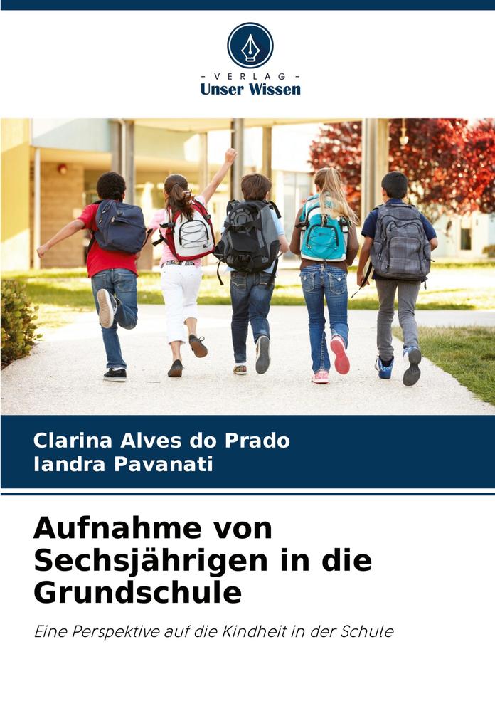 Aufnahme von Sechsjährigen in die Grundschule