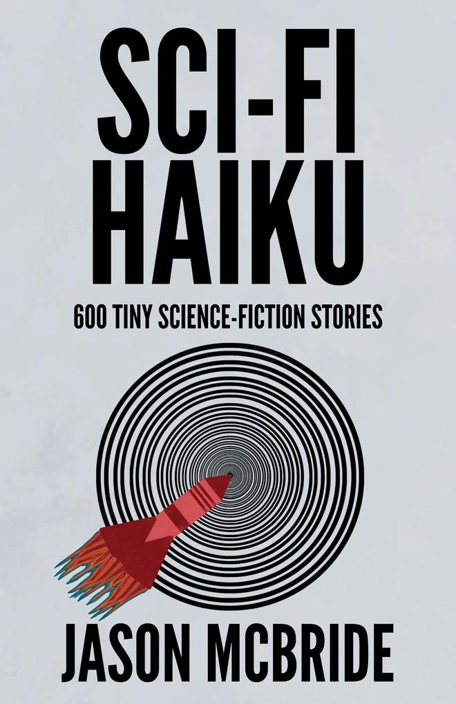 Sci-Fi Haiku (Twisted Haiku #3)