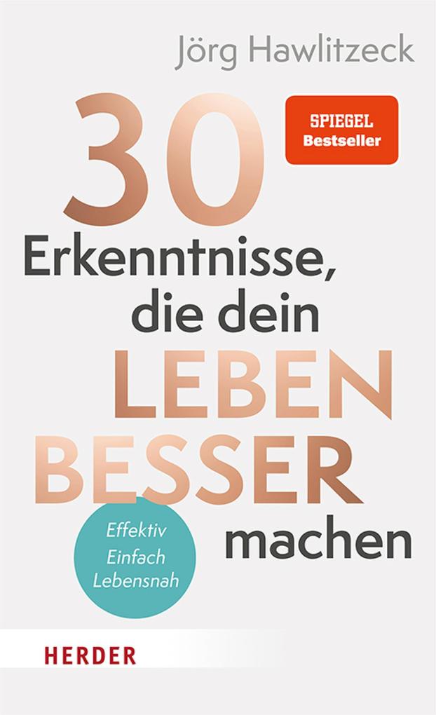 30 Erkenntnisse die dein Leben besser machen