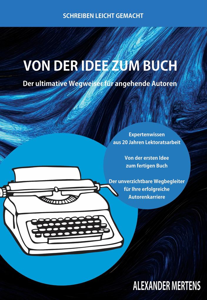 Von der Idee zum Buch
